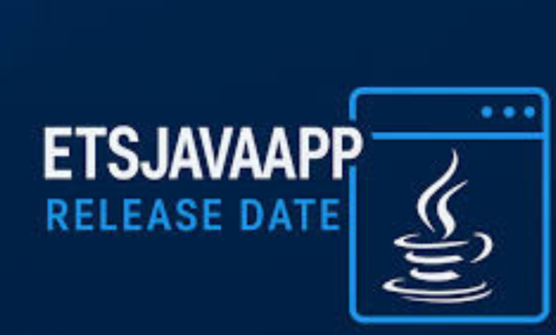 etsjavaapp release date